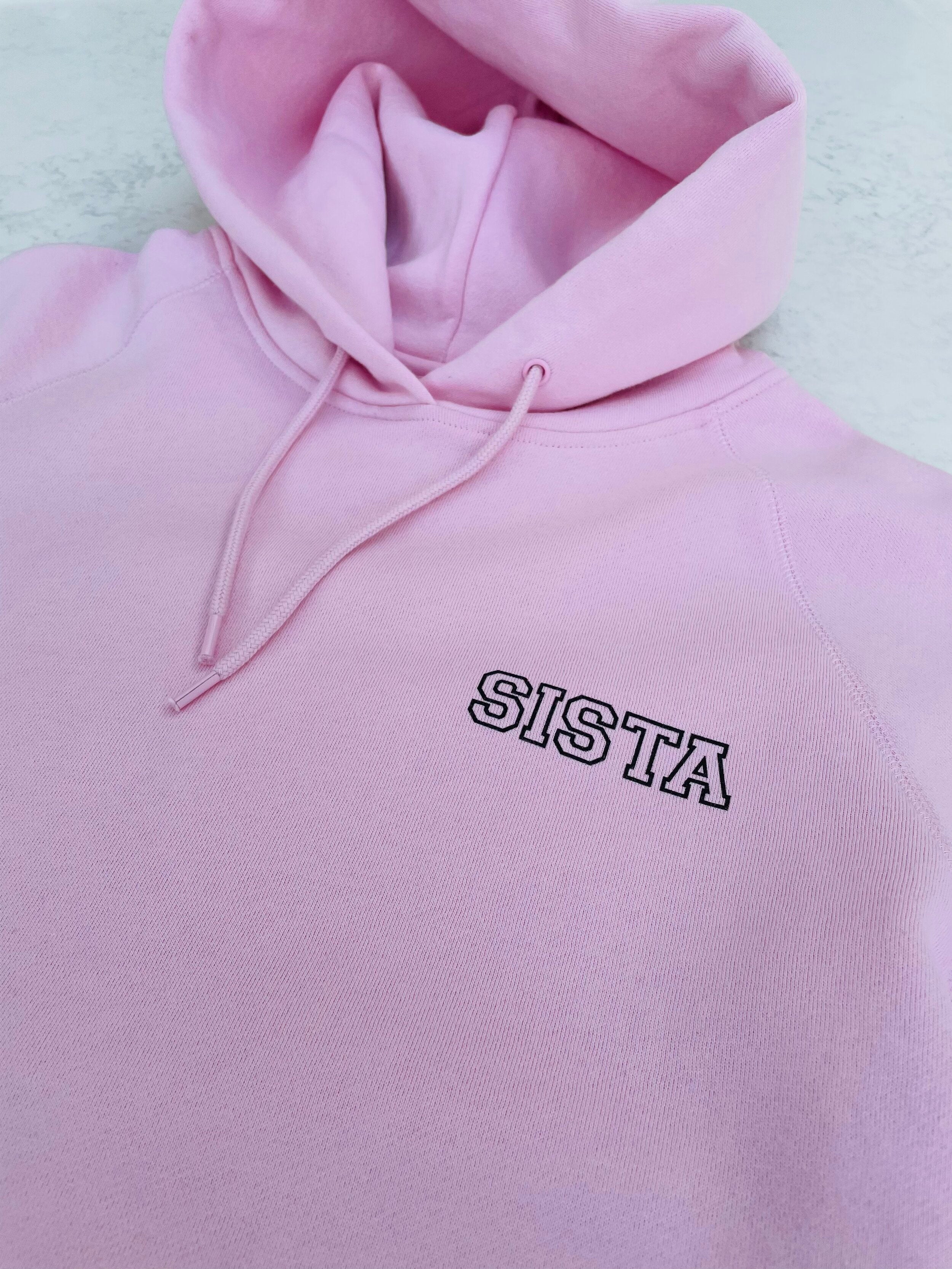 Pink Sista Hoodie