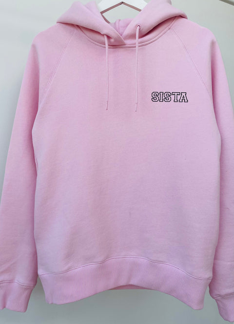 Pink Sista Hoodie