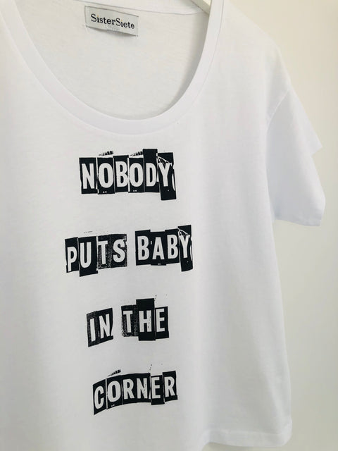 Nobody Puts Baby White Scoop Neck Relax Fit T-Shirt